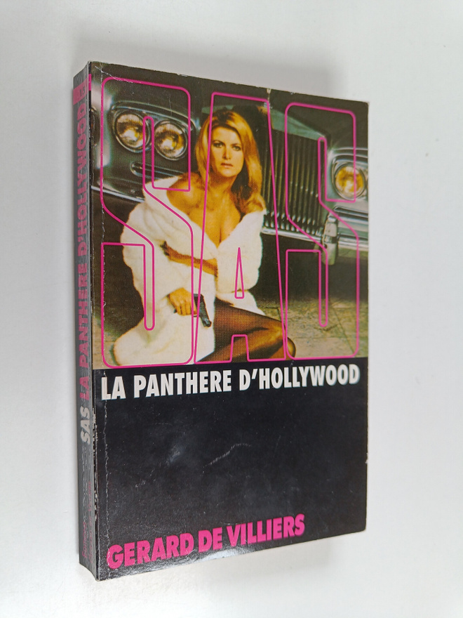 Gerard De Villiers : La Panthere D' Hollywood.