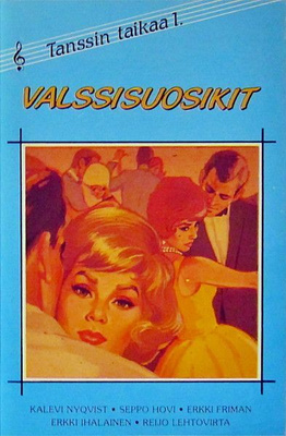 Kokoelma • Tanssin Taikaa 1• Valssisuosikit C-Kasetti