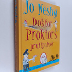 Jo Nesbö : Doktor Proktors pruttpulver : [en ruskigt roli... - pikkukuva 1