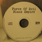 Force Of Evil: Black Empire (promo) CD. - pikkukuva 3