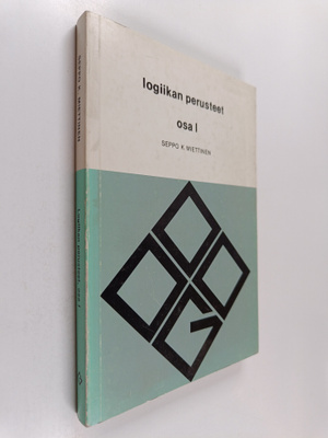 Seppo K. Miettinen : Logiikan perusteet Osa 1