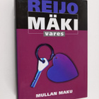 Reijo Mäki : Mullan maku - pikkukuva 1