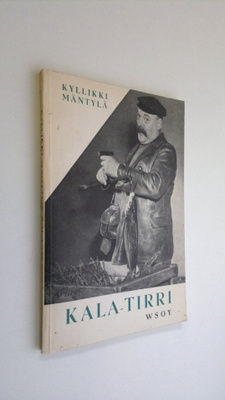 Kyllikki Mäntylä : Kala-Tirri : viisiosainen näytelmä