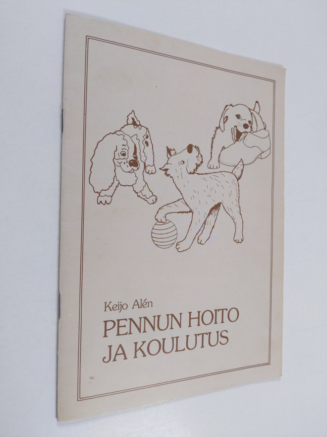 Keijo Alen : Pennun hoito ja koulutus