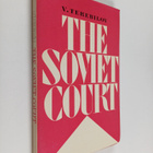 Vladimir Ivanovich Terebilov : The Soviet Court - pikkukuva 1