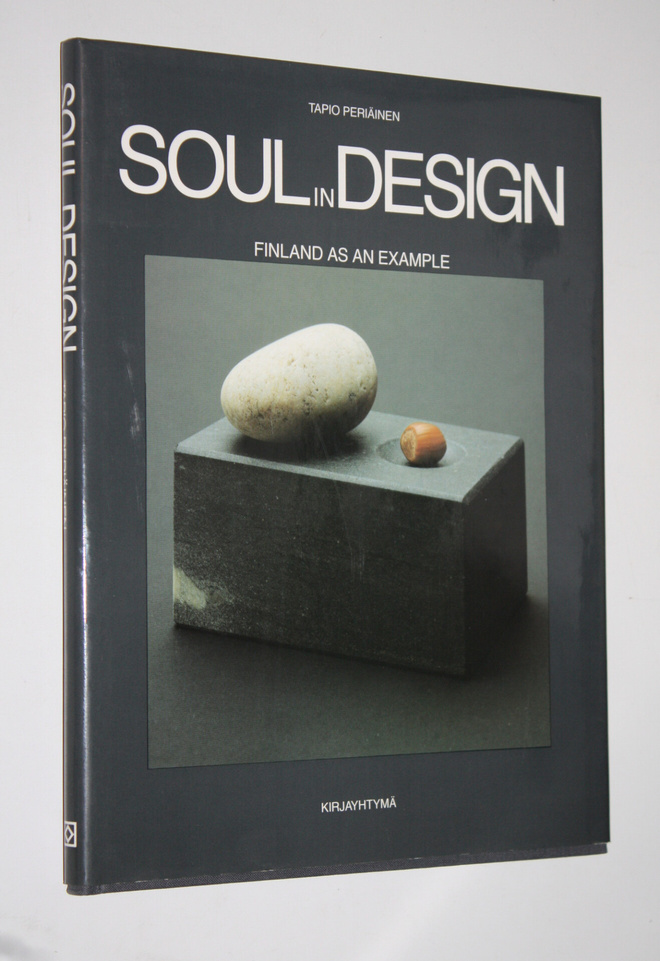 Tapio Periäinen : Soul in design : Finland as an example