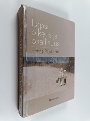 Henna Pajulammi : Lapsi, oikeus ja osallisuus