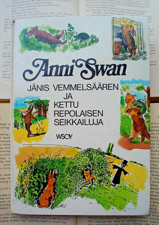 Anni Swan - Jänis Vemmelsäären ja Kettu Repolaisen... (sid.)