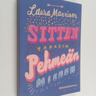 Laura Manninen : Sitten tapasin pehmeän miehen - pikkukuva 1