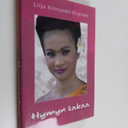 Lilja Kinnunen-Riipinen : Hymyn takaa - pikkukuva 1