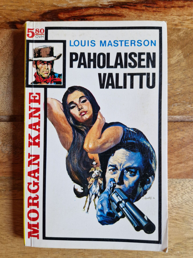 Morgan Kane 52.Paholaisen Valittu