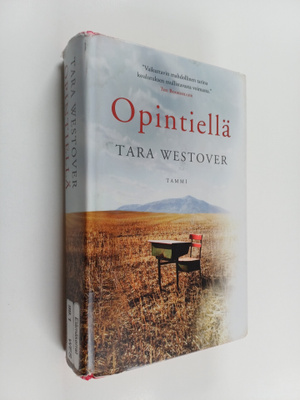 Tara Westover : Opintiellä : muistelma