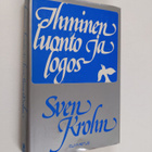 Sven Krohn : Ihminen, luonto ja logos - pikkukuva 1