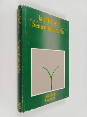 Ian McEwan : Sementtipuutarha