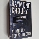 Raymond Khoury : Viimeinen temppeliherra - pikkukuva 1