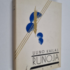 Uuno Kailas : Runoja - pikkukuva 1