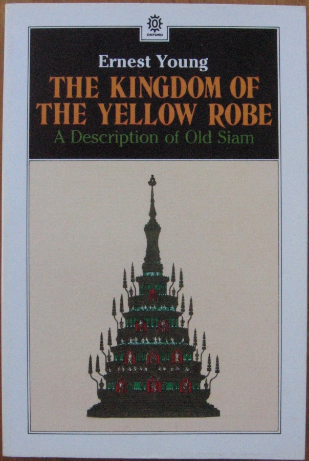 Ernest Young: The Kingdom of the Yellow Robe. 399 s.
