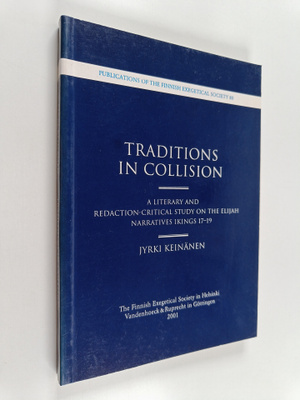 Jyrki Keinänen : Traditions in Collision : A Literary and...