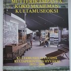 Mutterikämpästä koko maailman kultamuseoksi - pikkukuva 1