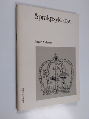 Inger Ahlgren : Språkpsykologi