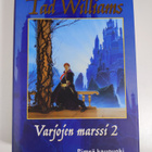 Tad Williams : Varjojen marssi 1-2 : Lauluja kuusta ja tä... - pikkukuva 3