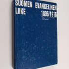 Lauri Koskenniemi : Suomen evankelinen liike 1896-1916 - pikkukuva 1