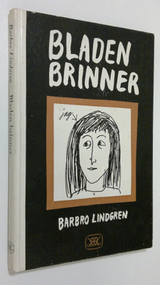 Barbro Lindgren : Bladen brinner