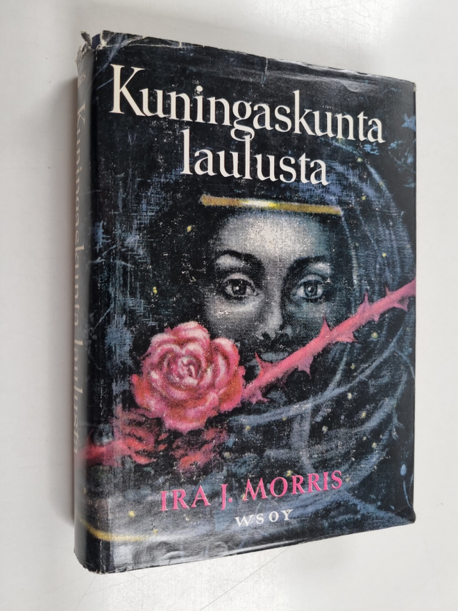 Ira J. Morris : Kuningaskunta laulusta
