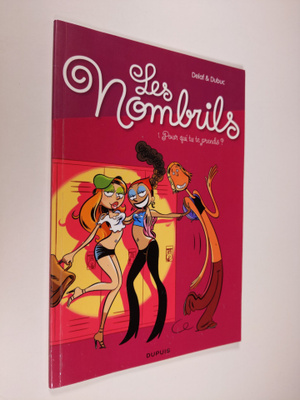 Delaf ym. : Les Nombrils, Tome 1 : Pour qui tu te prends ?