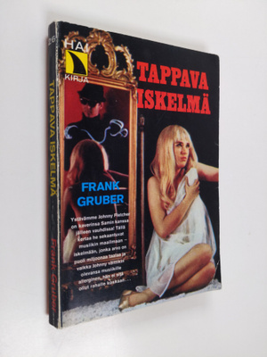 Frank Gruber : Tappava iskelmä