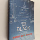 Rowland White : Into the Black - The Extraordinary Untold... - pikkukuva 1