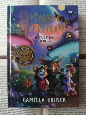 Camilla Brinck - Musse ja Helium 2: Kultajuuston jäljillä