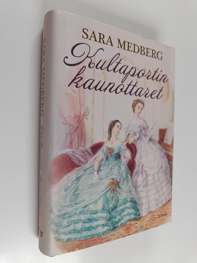 Sara Medberg : Kultaportin kaunottaret : romaani