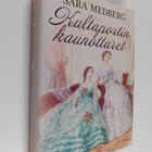 Sara Medberg : Kultaportin kaunottaret : romaani - pikkukuva 1