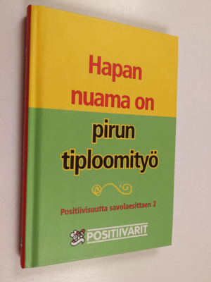 Olavi (viännös) Rytkönen : Positiivisuutta savolaesittaen...