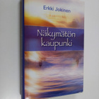 Erkki Jokinen : Näkymätön kaupunki - pikkukuva 1
