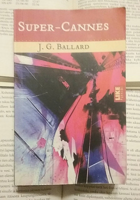 J.G. Ballard - Super-Cannes (pokkari)