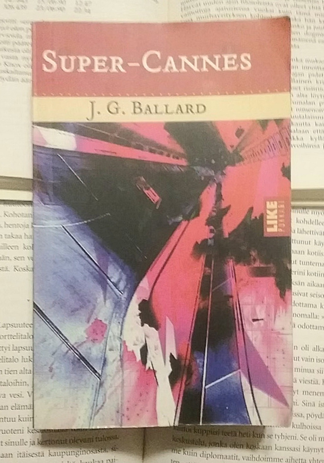 J.G. Ballard - Super-Cannes (pokkari)