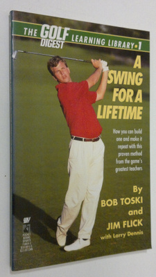 Bob Toski : A swing for a lifetime