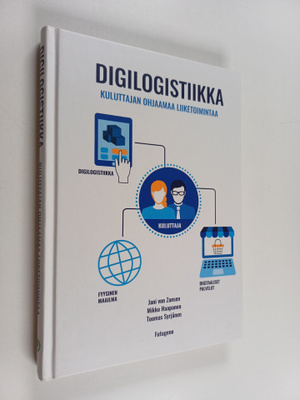 Mikko Haapanen ym. : Digilogistiikka