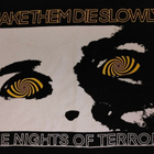 Make Them Die Slowly : The Nights of Terror - paita - pikkukuva 3