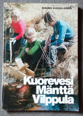 Kuorevesi Mänttä Vilppula