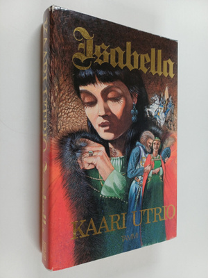 Kaari Utrio : Isabella