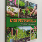 Kirsi Tuominen : Kysy puutarhurilta - pikkukuva 1