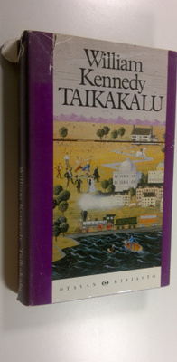William Kennedy : Taikakalu