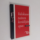 Valokuvataiteen keräilijän opas - pikkukuva 1
