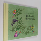 Mari Mörö : Helokki ja hiirenvirna : kukkaretki pihamaalle - pikkukuva 1
