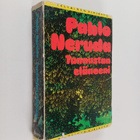 Pablo Neruda : Tunnustan eläneeni : muistelmat - pikkukuva 1