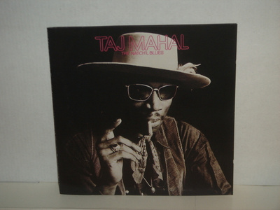 Taj Mahal CD The Natch'l Blues