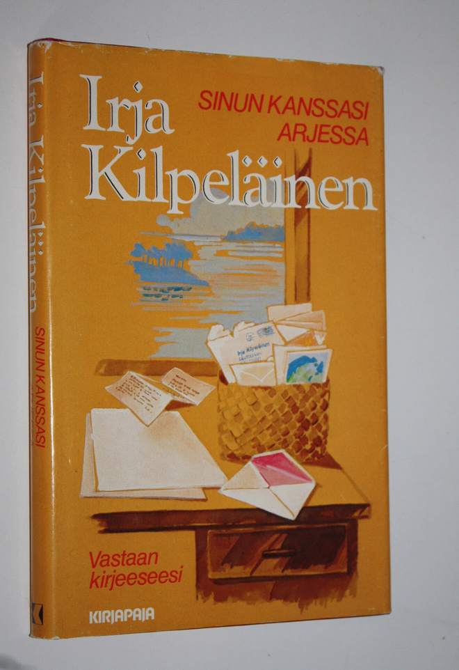 Irja Kilpeläinen : Sinun kanssasi arjessa : vastaan kirje...